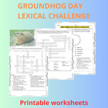 Preview of GROUNDHOG DAY LEXICAL CHALLENGE(decoder,framework,crossword,word fit,wordsearch)