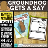 GROUNDHOG GETS A SAY activities READING COMPREHENSION Book