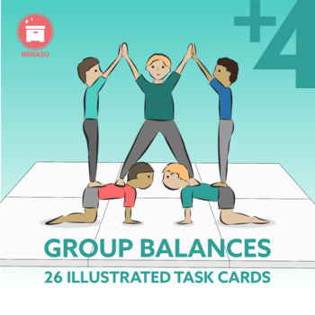 Preview of GROUP BALANCES: 26 Gymnastic Group of 4 to 7+ Balances for your P.E. Class
