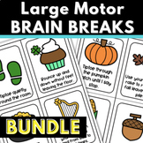 GROWING BUNDLE Brain Breaks Large Motor Activity Cards | I