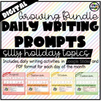 GROWING BUNDLE DISTANCE LEARNING Daily Digital Writing Prompts by Cyr's ...