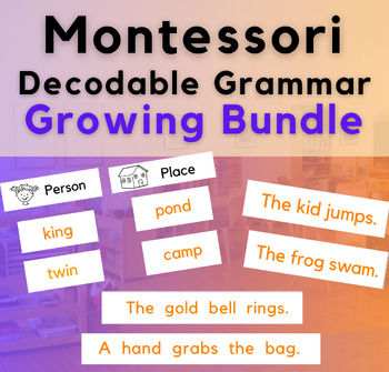 Preview of GROWING BUNDLE Montessori Decodable Grammar Sorts & Sentences * Waseca Aligned