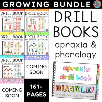 Preview of GROWING BUNDLE Drill Books for Speech Therapy • Apraxia & Phonology