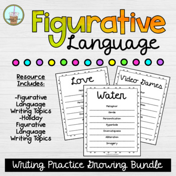 Preview of GROWING BUNDLE Figurative Language Writing | Writing Topics Bundle | Digital