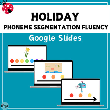 Preview of BIG BUNDLE Holiday Phoneme Segmentation Slides // PSF Practice