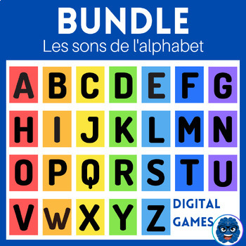 Preview of GROWING BUNDLE: Jeux Numériques - Les sons de l'alphabet/ Alphabet sounds FRENCH
