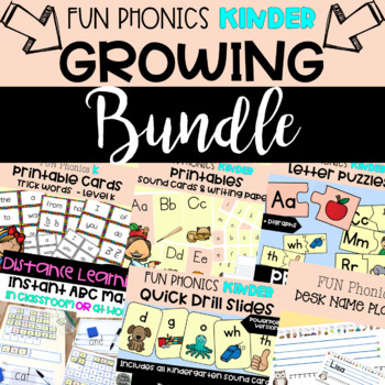 Preview of GROWING BUNDLE | Kindergarten FUN Phonics! All you need to teach PHONICS