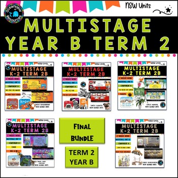 Preview of COMPLETE BUNDLE- MULTISTAGE K-2 YEAR 2B, NSW aligned units NESA Component B