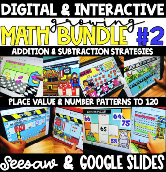 Preview of GROWING DIGITAL MATH BUNDLE #2! Place Value & Add/Sub Strategies