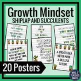 GROWTH MINDSET POSTERS - Shiplap and Succulents Theme