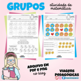 GRUPOS - ATIVIDADE DE MATEMÁTICA