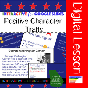 Preview of GSE SS1H1: Historical Figures Positive Character Traits for Google Classroom