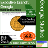 GSE SS8CG3 Executive Branch in Georgia: Assessment Using G