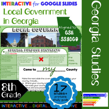 Preview of GSE SS8CG6 Local Government in Georgia: Interactive for Google Slides