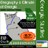 GSE SS8G1 Geography & Climate of Georgia Assessment Using 