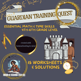 GUARDIAN TRAINING QUEST essential math & time skills 4th-6