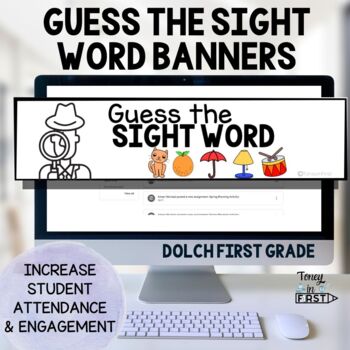 Preview of GUESS THE SIGHT WORD Dolch 1st Google Classroom Banners Distance Learning