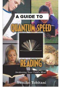 Preview of GUIDE TO YUMIKO TOBITANI'S QUANTUM SPEED READING