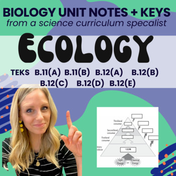 Preview of GUIDED NOTES + KEY - Ecology - TEKS B.11(A), B.11(B), B.12(A-E)