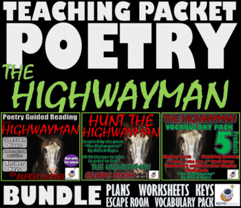 Preview of GUIDED READING: POETRY - The Highwayman by Alfred Noyes, Plans, Escape Room, Key