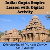 GUPTA EMPIRE, DYNASTY OF CLASSICAL INDIA Document-Based Mu