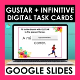 GUSTAR and Infinitive Google Slides | Spanish Digital Task Cards