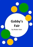 Gabby's Fair by Robin Klein - 11 Worksheets - SOLO Reader