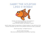 Gabby the Goldfish Likes... G Articulation Practice!