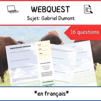 Preview of Gabriel Dumont Webquest **en français**-  Canadian and Indigenous History - PDF