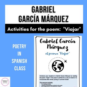 Preview of Gabriel Garcia Marquez Poem -  Viajar (Spanish activities)