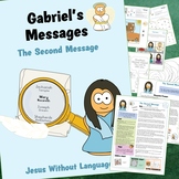 Gabriel's Messages - Advent 2 - Mary. Kidmin lesson & Bibl