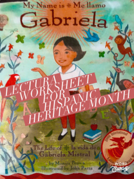 Preview of Gabriela Mistral Lectura Worksheet - ideal for Hispanic Heritage Month!