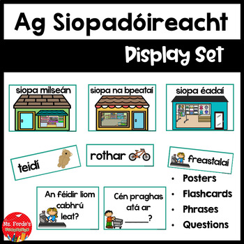 Preview of Gaeilge Ag Siopadóireacht Resource Pack (Irish 'Shopping' Display Set)
