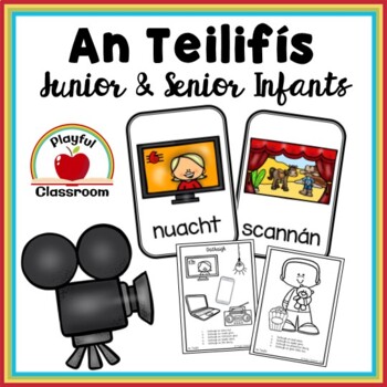 Preview of An Teilifís - Irish Worksheets for Junior and Senior Infants