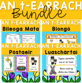 Preview of Gaeilge An t-Earrach Bundle
