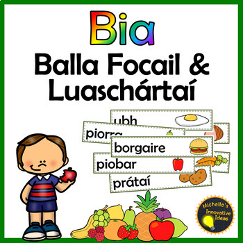 Preview of Gaeilge - Bia Balla Focail agus Luaschártaí