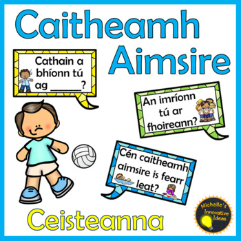 Preview of Gaeilge Caitheamh Aimsire Ceisteanna