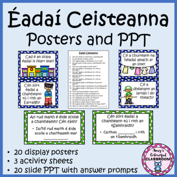 Preview of Gaeilge - Éadaí Ceisteanna Posters and PPT