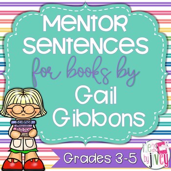 Preview of Gail Gibbons Mentor Sentences & Interactive Activities Mini-Unit (Grades 3-5)