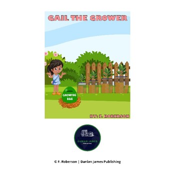 Preview of Gail the Grower: Digital Book from The Dollar Bill Diaries