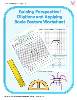 Preview of Gaining Perspective! Dilations and Using Scaled Factors Worksheet