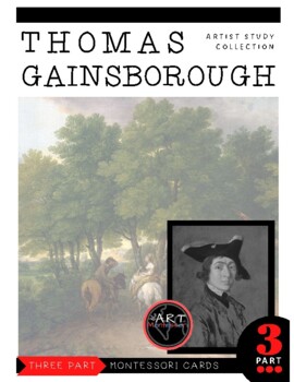 Preview of Artist Study - Thomas Gainsborough Montessori 3 Part Cards with Display Card
