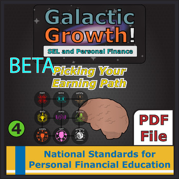 Preview of Galactic Growth: SEL and Personal Finances - Picking Your Earning Path!