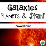 Space: Galaxies, Planets, and Stars PowerPoint