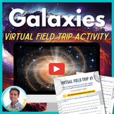 Galaxies WebQuest | Virtual Field Trip | Astronomy | Space