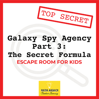 Preview of Galaxy Spy Agency Part 3: The Secret Formula - Escape Room Activity