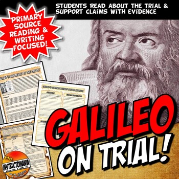 Preview of Galileo On Trial! Common Core Primary Source Literacy & Writing Activity
