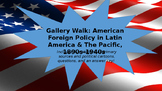 Gallery Walk: U.S. Imperialism Foreign Policy in Latin Ame