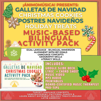 Preview of Galletas de Navidad_Christmas Cookies: Music-Based Bilingual Activity Pack