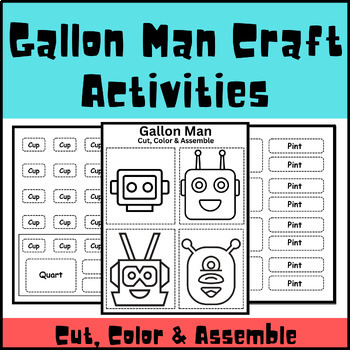 Preview of Gallon Man Craft Activities, Cut, Color & Assemble